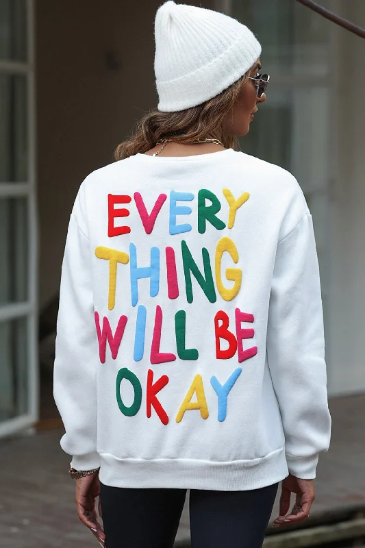 Trendy women’s clothing that suits every taste Hot Girl EVERY THING WILL BE OKAY Colorful Letter Graphic Sweatshirt In White Trendy women’s clothing that suits every taste Hot Girl EVERY THING WILL BE OKAY Colorful Letter Graphic Sweatshirt In White